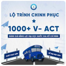 Thực chiến phòng thi - kỳ thi đánh giá năng lực ĐHQG Hồ Chí Minh ( V-ACT)
